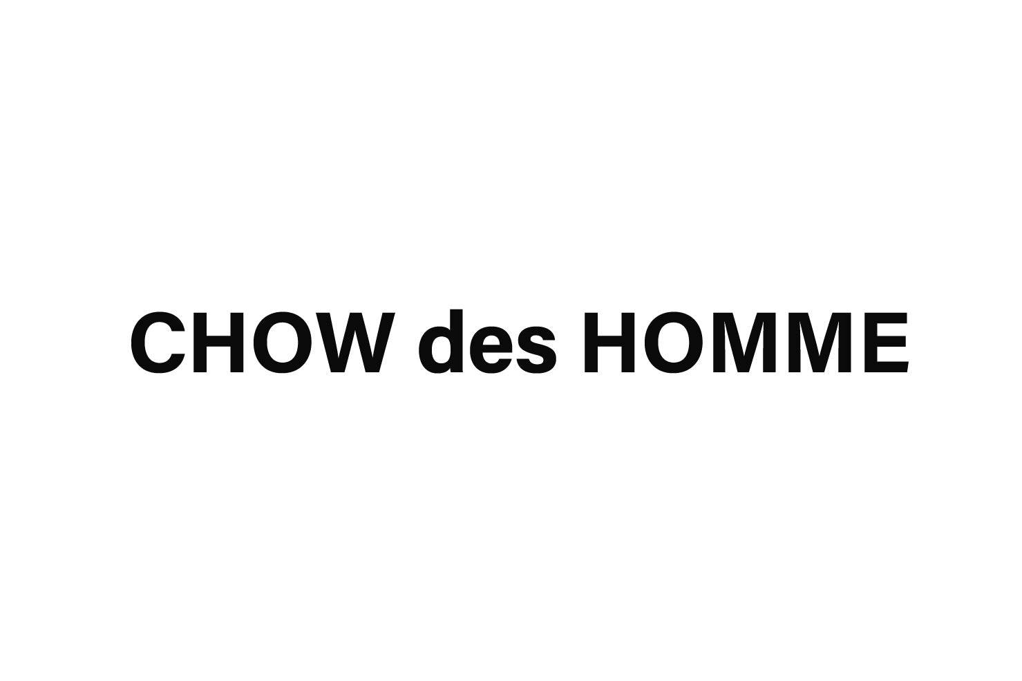 CHOW des HOMME